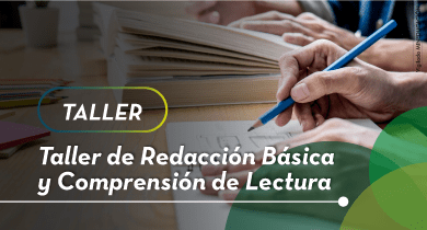 Taller de Redacción Básica y Comprensión de Lectura