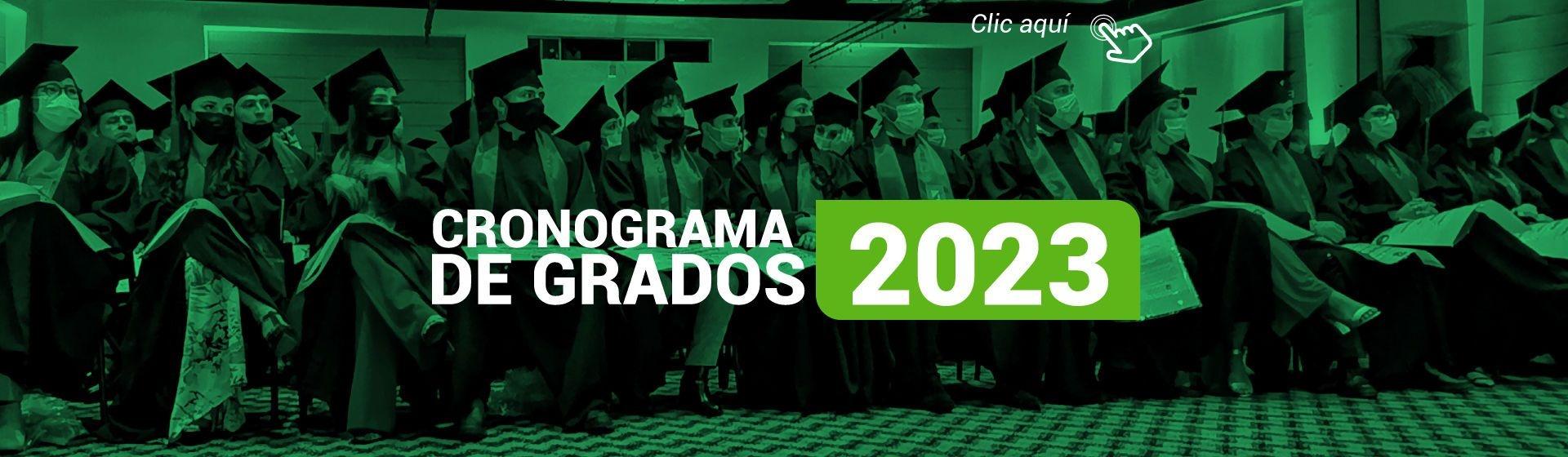 Cronograma De Grados 2023 - Universidad La Gran Colombia - Armenia