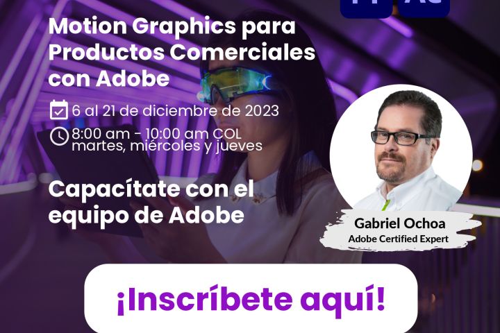 Universidad La Gran Colombia ofrece nuevos cursos de Motion Graphics para productos comerciales con Adobe