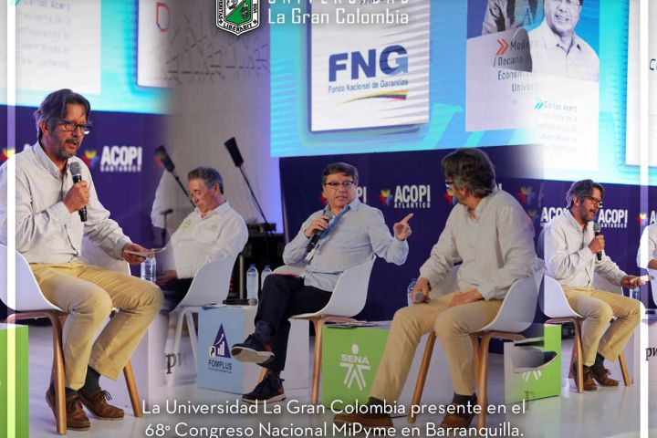 La Universidad La Gran Colombia presente en el 68° Congreso Nacional MiPyme en  Barranquilla
