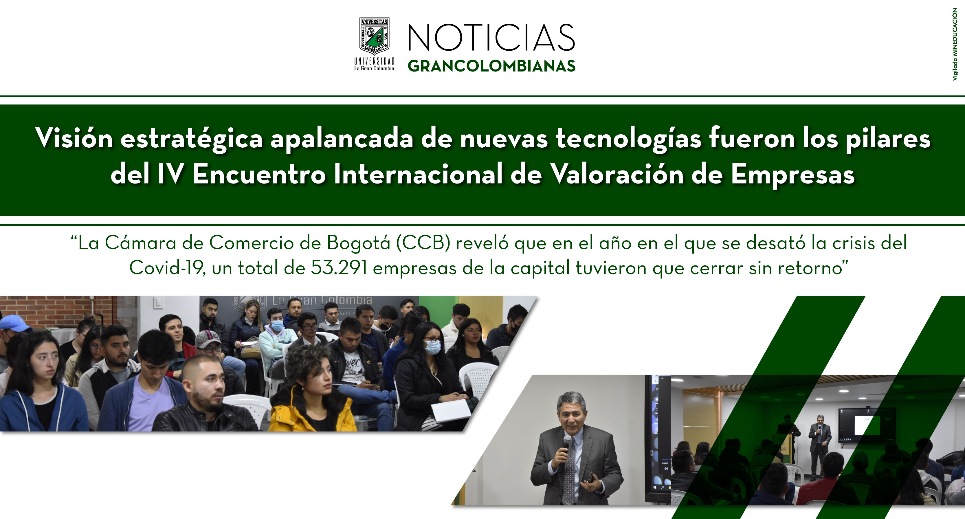 Visión estratégica apalancada de nuevas tecnologías fueron los pilares del IV Encuentro Internacional de Valoración de Empresas