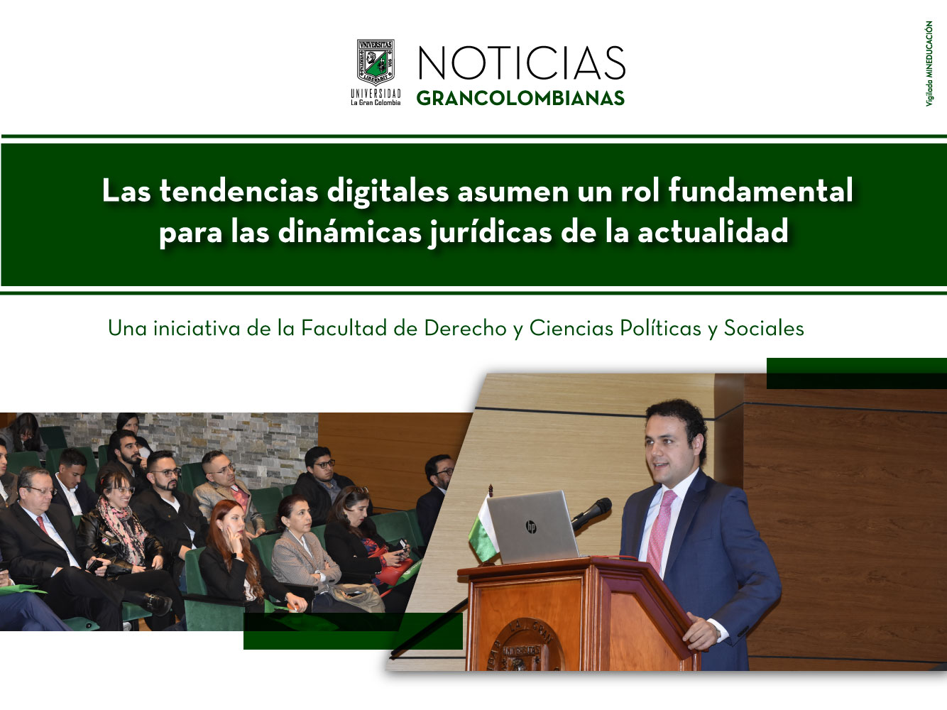 Las tendencias digitales asumen un rol fundamental para las dinámicas jurídicas de la actualidad