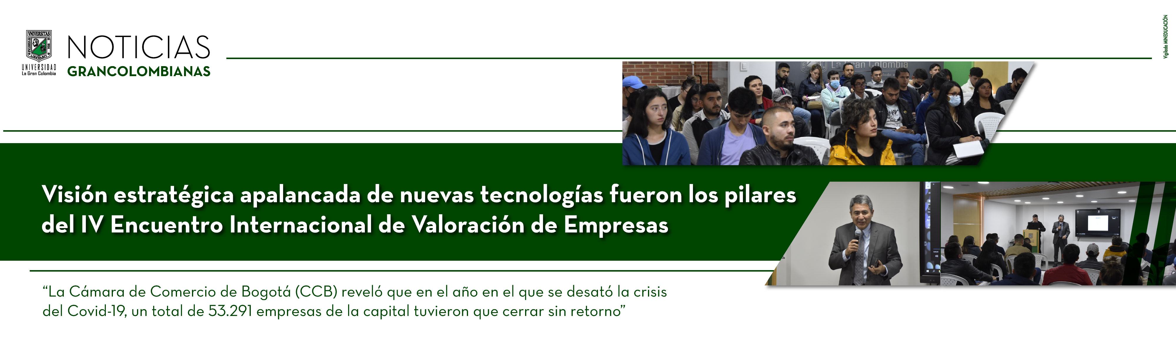 Visión estratégica apalancada de nuevas tecnologías fueron los pilares del IV Encuentro Internacional de Valoración de Empresas