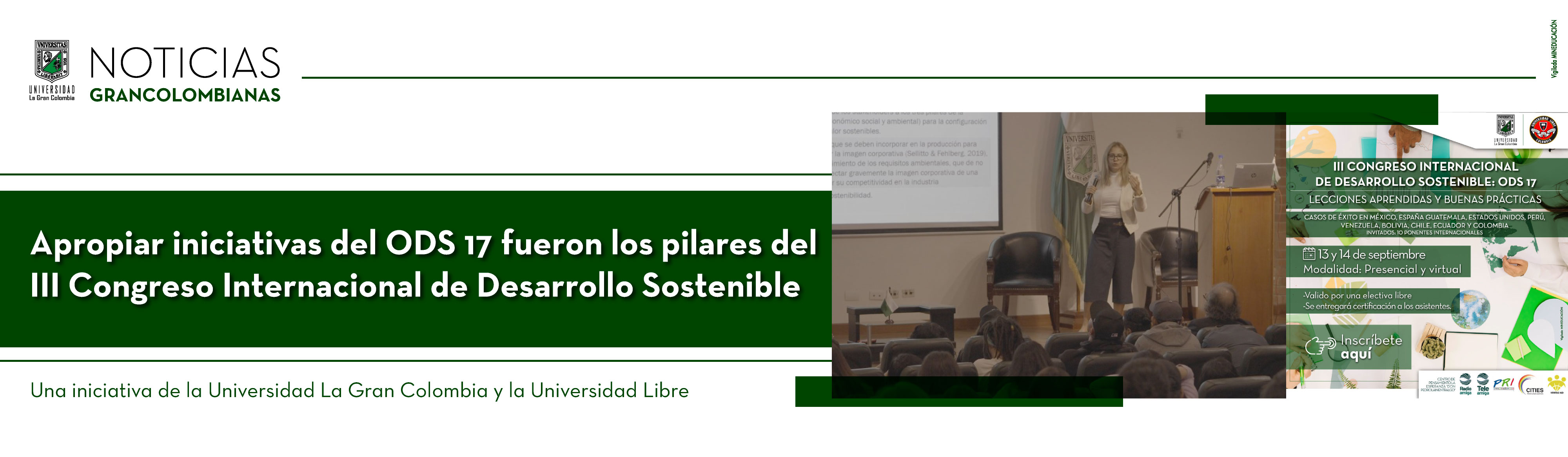 Apropiar iniciativas del ODS 17 fueron los pilares del III Congreso Internacional de Desarrollo Sostenible