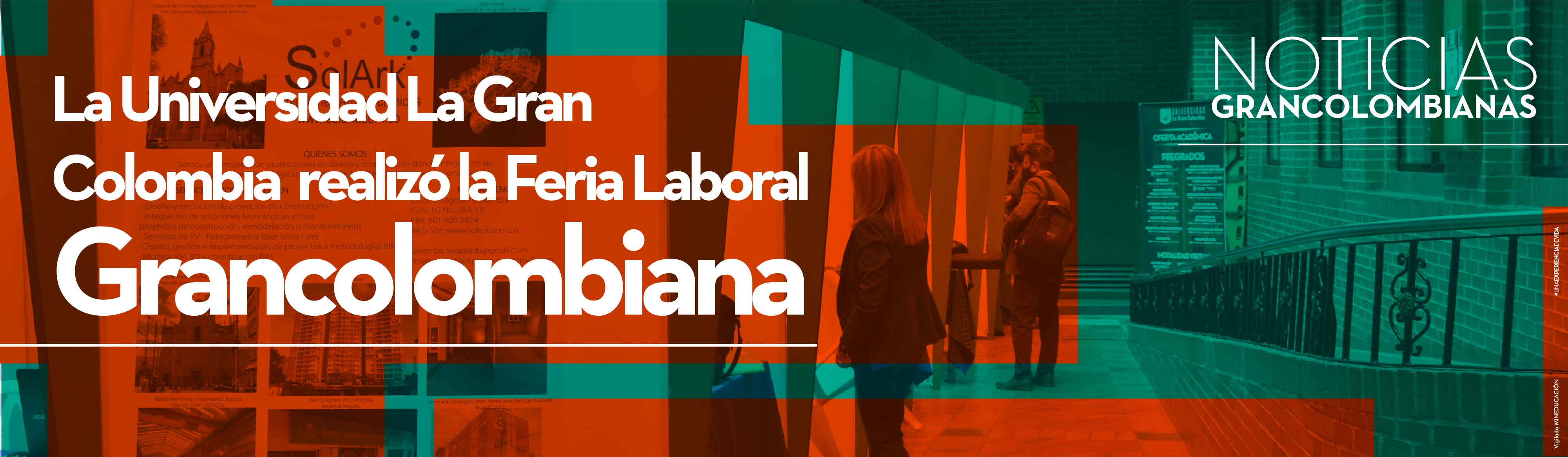 La Universidad La Gran Colombia realizó la Feria Laboral Grancolombiana