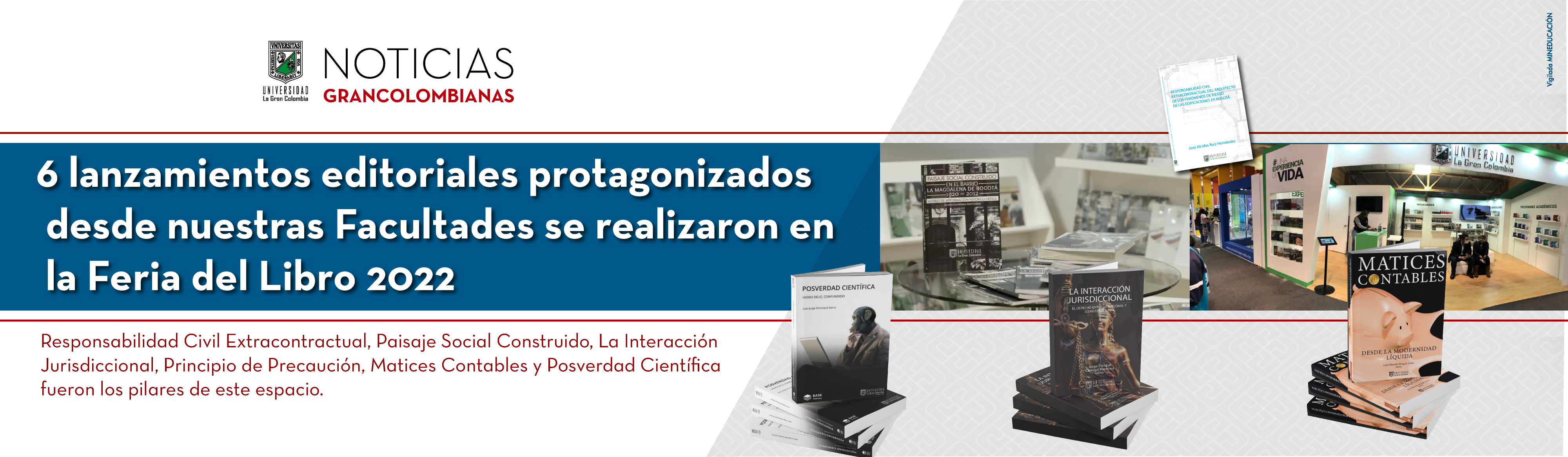 6 lanzamientos editoriales protagonizados desde nuestras Facultades se realizaron en la Feria del Libro 2022