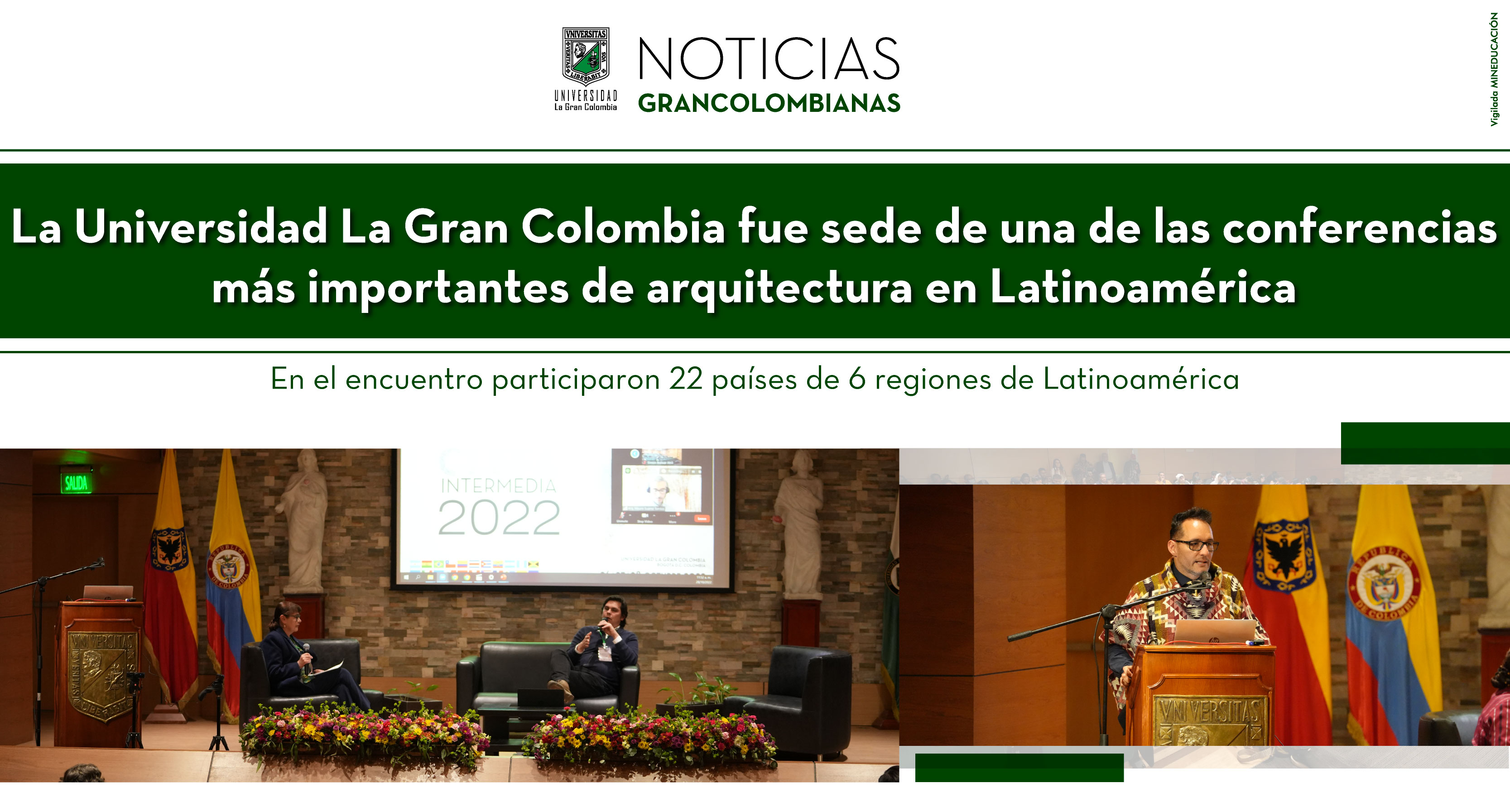 La Universidad La Gran Colombia fue sede de una de las conferencias más importantes de Arquitectura en Latinoamérica