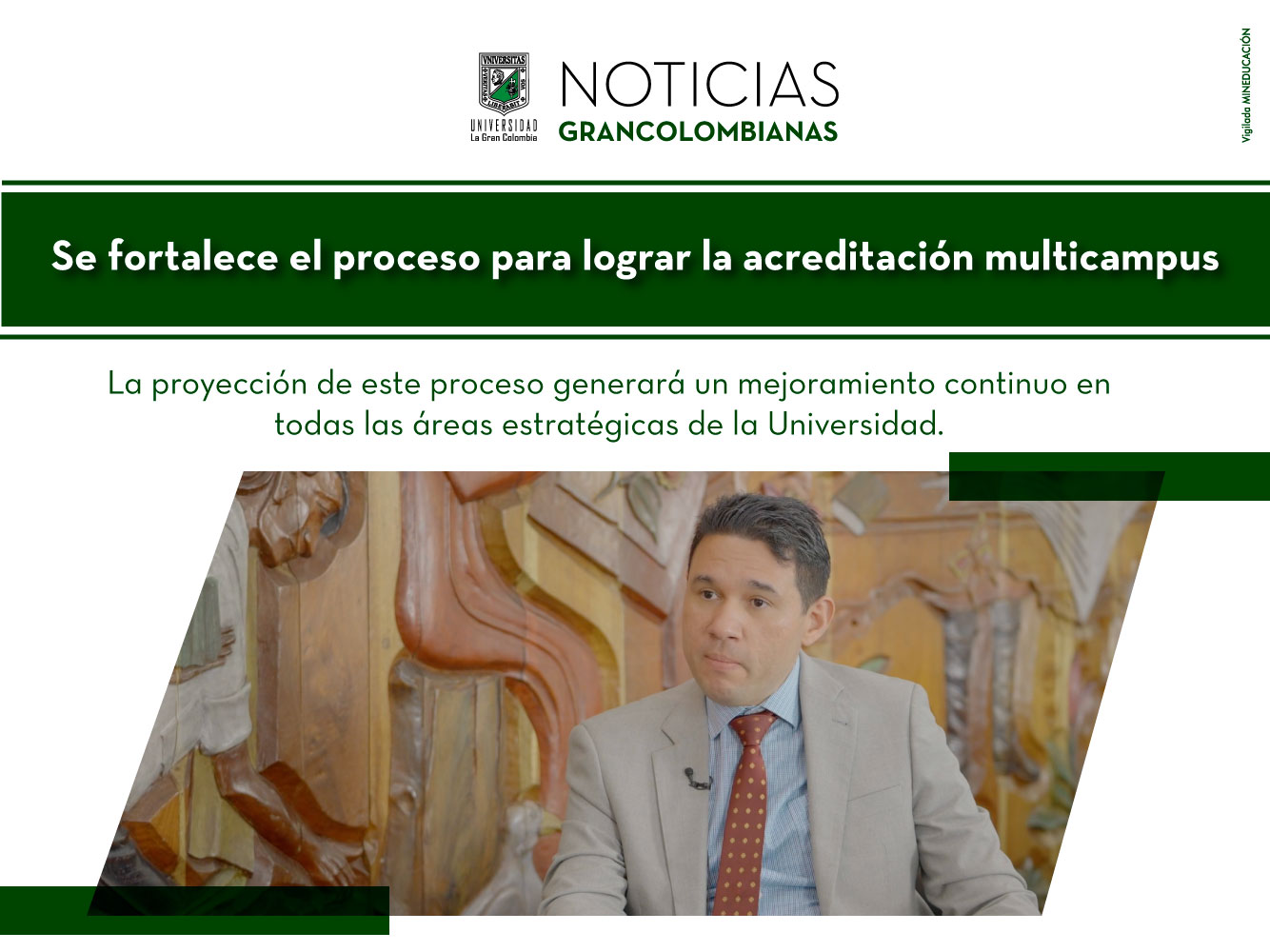 La Universidad La Gran Colombia fortalece su proceso para lograr la acreditación Multicampus