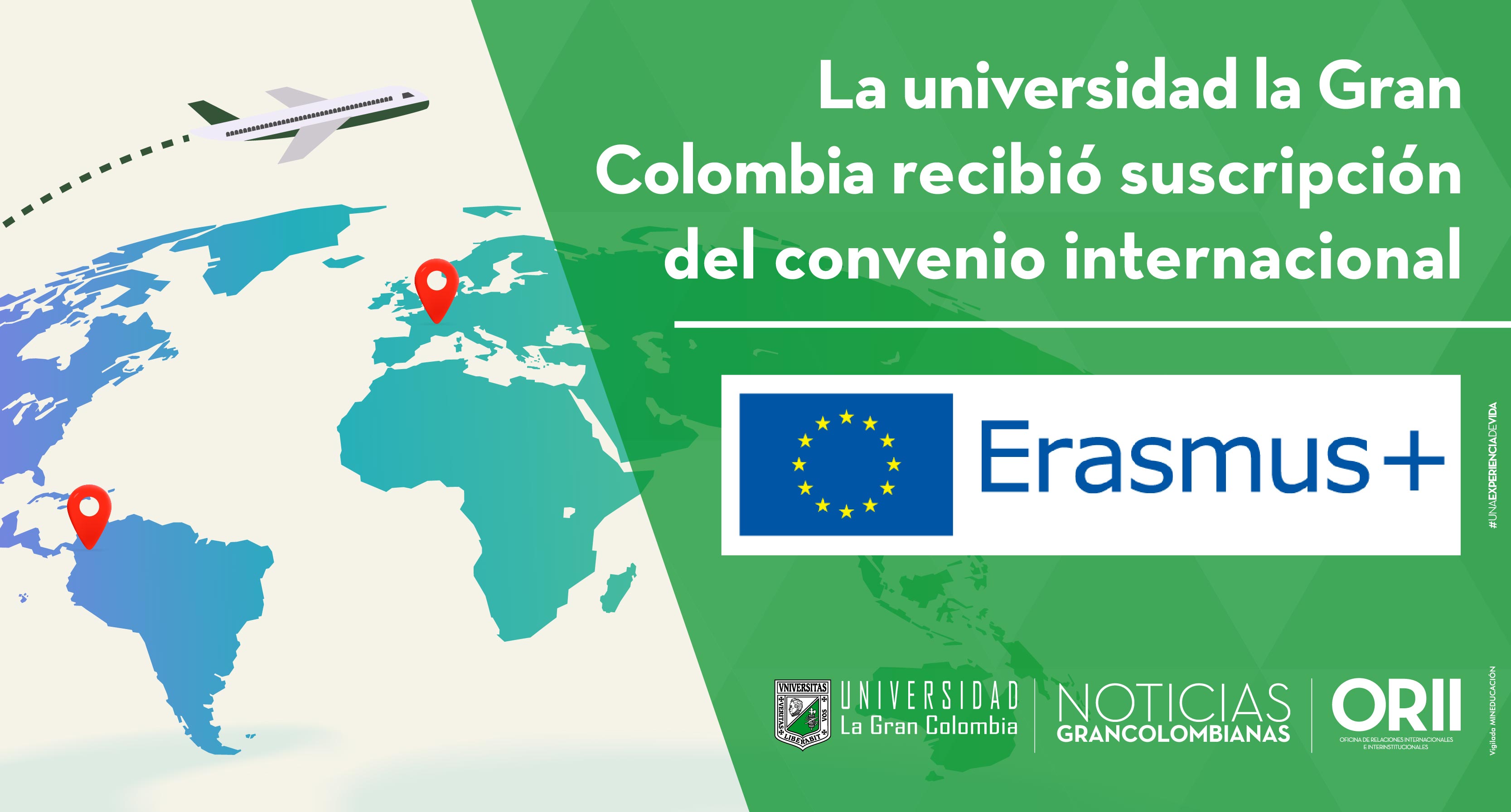 La Universidad La Gran Colombia recibió la suscripción del convenio internacional Erasmus +
