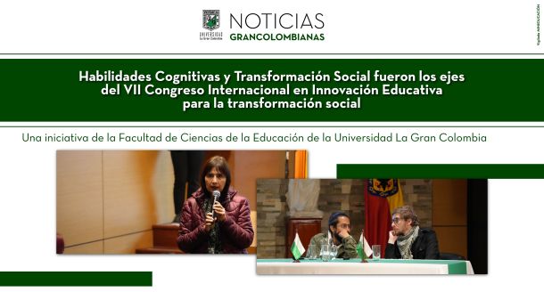 Habilidades cognitivas y transformación social fueron los ejes del VII Congreso Internacional en Innovación Educativa para la Transformación Social