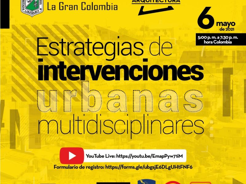 Seminario Internacional: “Estrategias de Intervenciones Urbanas Multidisciplinares”