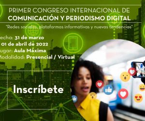 La Universidad La Gran Colombia presenta su Primer Congreso Internacional de Comunicación y Periodismo Digital