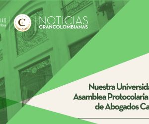 Nuestra Universidad recibió la Asamblea Protocolaria del Colegio de Abogados Casacionistas