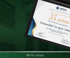 La Universidad La Gran Colombia fue reconocida en el marco de la conmemoración de los 35 años de ASCOLFA