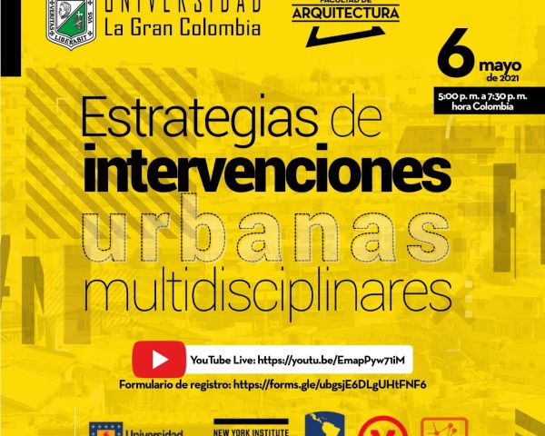 Seminario Internacional: “Estrategias de Intervenciones Urbanas Multidisciplinares”